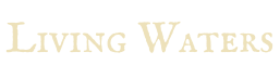 Living Waters
